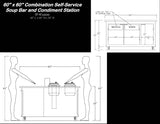 Custom 60" Square Soup Bar and Condiment Station